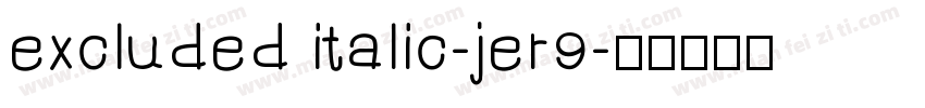 excluded italic-jer9字体转换